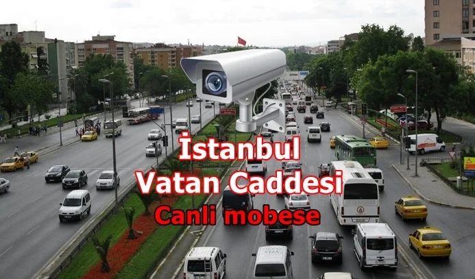 Vatan Caddesi Canli mobese